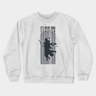 Its In My DNA-Sanatan Crewneck Sweatshirt